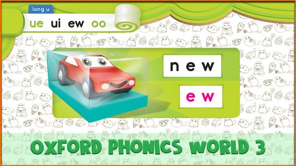Long | ew | Oxford Phonics World 3 - Long Vowels. #37