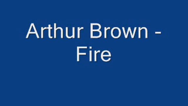 Arthur Brown - Fire