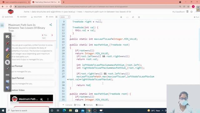 Maximum Path Sum In Between Two Leaves Of Binary Tree | Trees | In English | Java | Video_42 смотреть онлайн