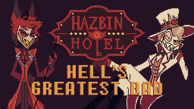 Hell's Greatest Dad - Hazbin Hotel | 8-Bit Retrack смотреть онлайн