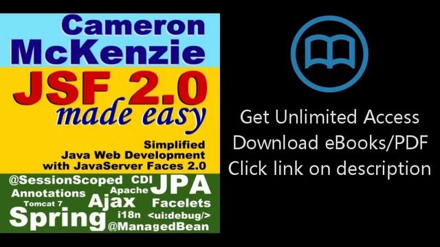 Download JSF 2.0 Made Easy: Simplified Java Web Development with JavaServer Faces PDF смотреть онлайн
