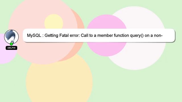 MySQL : Getting Fatal error: Call to a member function query() on a non-object in C:\wamp\www\quote смотреть онлайн