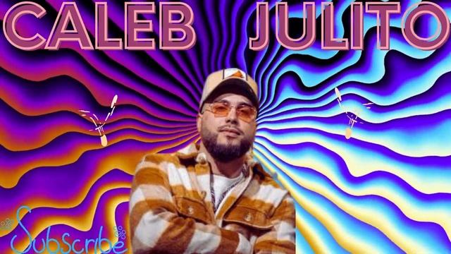 CALEB JULITO✨EXCLUSIVO REMIX POR✨DJ SIBARITA ✨TEMAZO 2023✨ смотреть онлайн