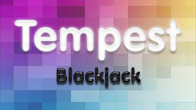 Tempest / Blackjack смотреть онлайн