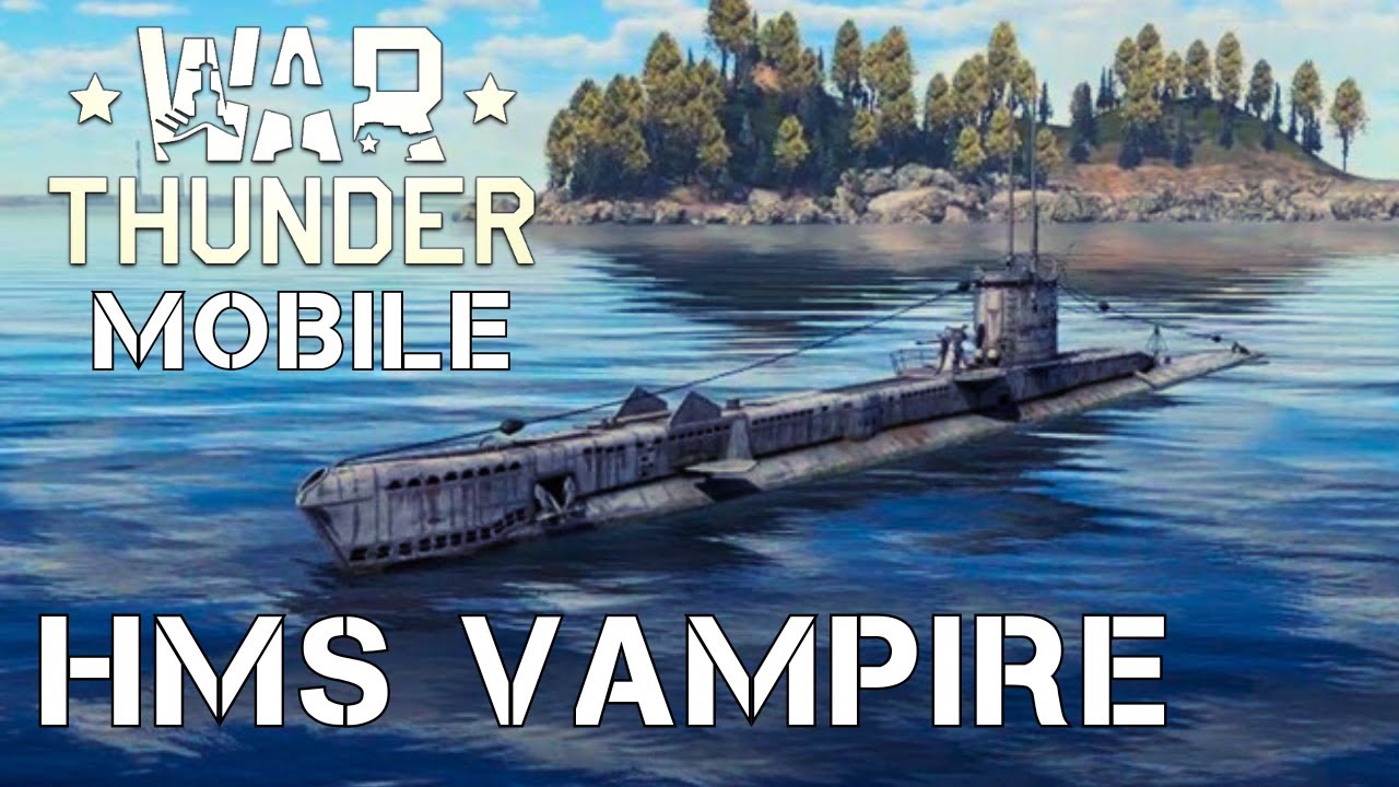 WAR THUNDER MOBILE | HMS VAMPIRE 🧛♂️
