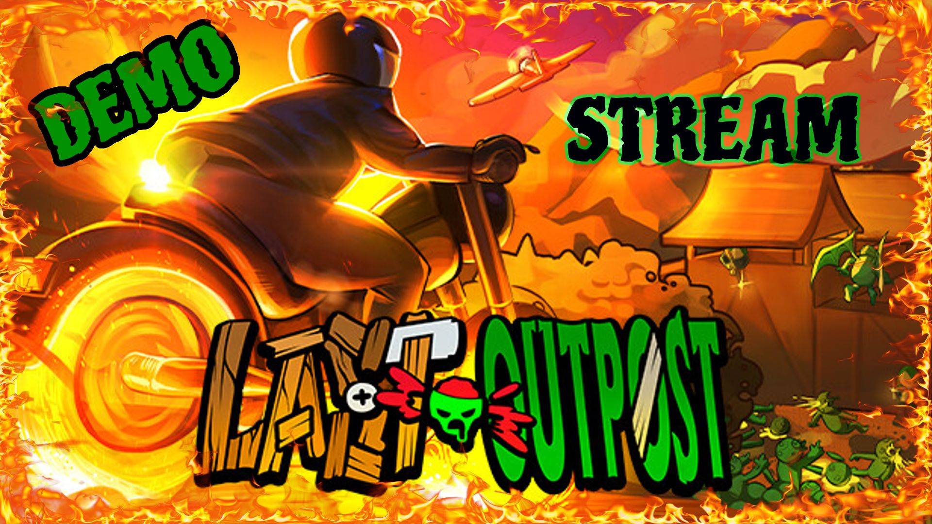 Last Outpost Demo Stream