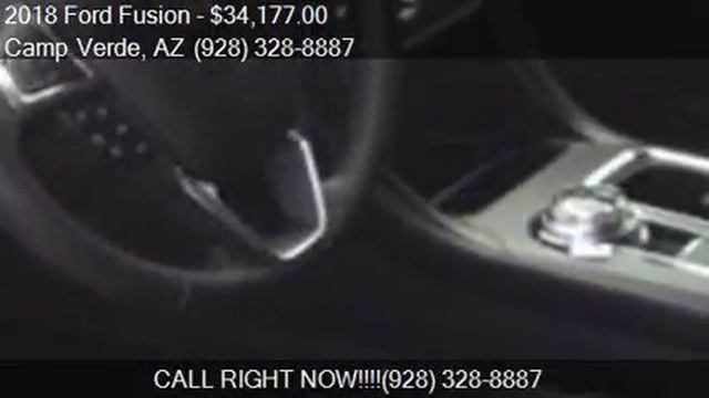 2018 Ford Fusion Titanium FWD for sale in Camp Verde, AZ 863 смотреть онлайн