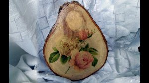 Декупаж среза дерева. Как наклеить салфетку на дерево