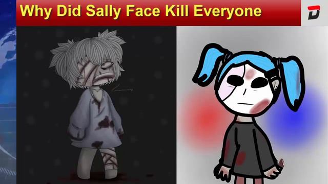 Why Did Sally Face Kill Everyone (April 2021) - Find Out The Reason Now - Watch This Now ! | DodBuz смотреть онлайн