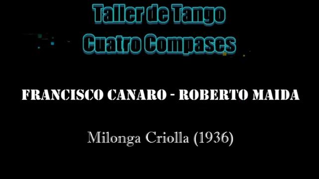 Milonga Criolla - Francisco Canaro/Roberto Maida - 1936