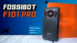 FOSSiBOT F101 PRO. Знакомство с брендом. Компактный бронефон 5.45» за 10 000 рублей. Полный обзор