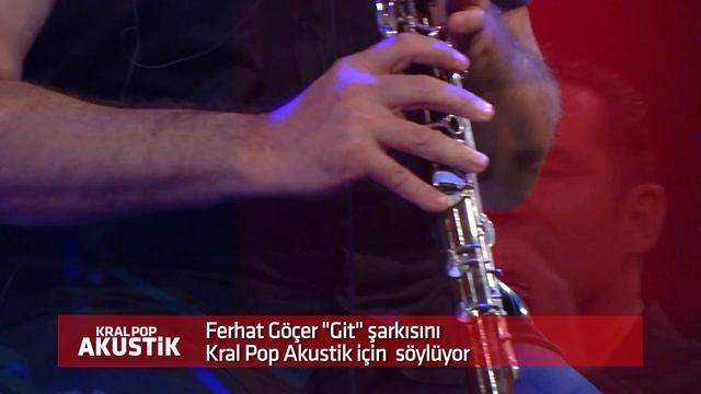 Kral POP Akustik - Ferhat Göçer - Git смотреть онлайн