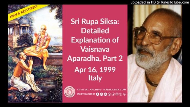Шри Рупа Шикша: детальное объяснение Вайшнава Апарадхи, 2 / Шрила Гурудева (16 апреля 1999, Италия) смотреть онлайн