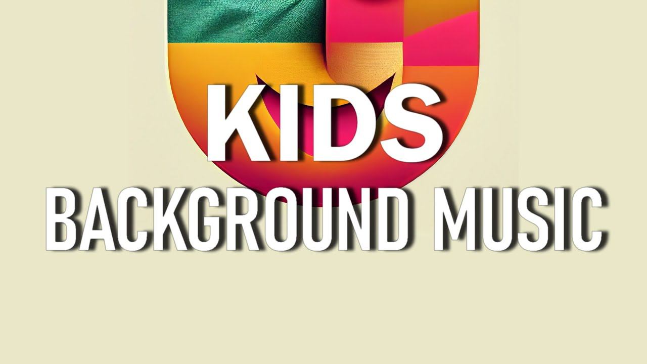 Music For Kids Video / Kids Music