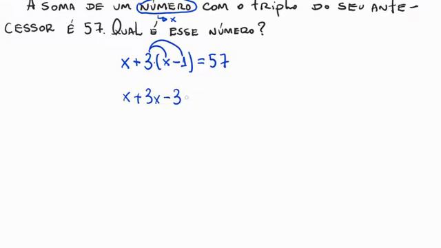 🔵A soma de um número com o triplo do seu antecessor é 57. Qual é esse número? смотреть онлайн