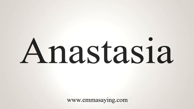 How To Say Anastasia смотреть онлайн