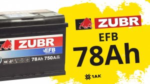 ZUBR EFB 78 Ah: технические характеристики аккумуляторной батареи