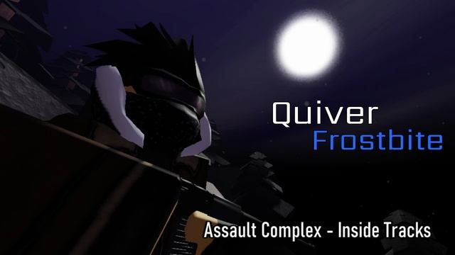 Quiver: Frostbite Soundtrack, Assault Complex. смотреть онлайн