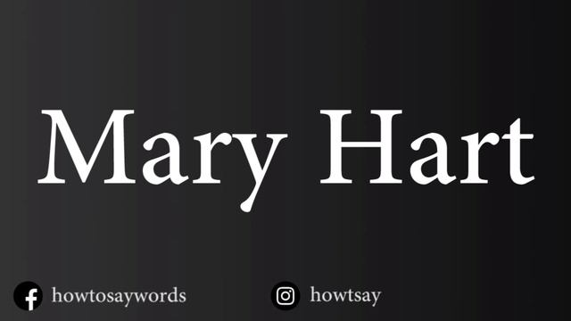 How To Pronounce Mary Hart смотреть онлайн