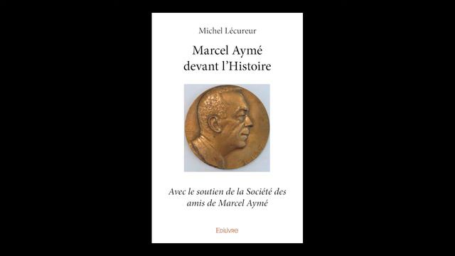Michel LECUREUR Sur France Culture Pour Son Ouvrage  Marcel Aymé Devant L'Histoire
