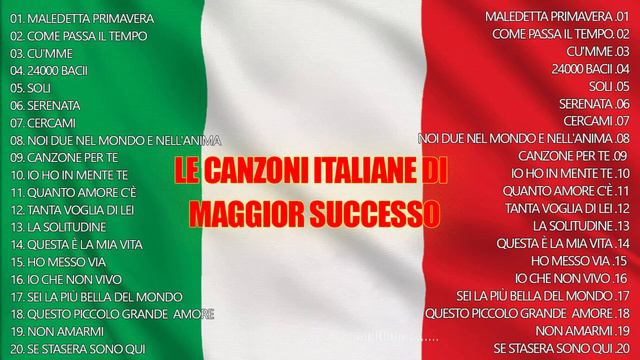 The Best Italian Songs || Le Più Grandi Canzoni Italiane || Lista Delle 100 Canzoni Migliori