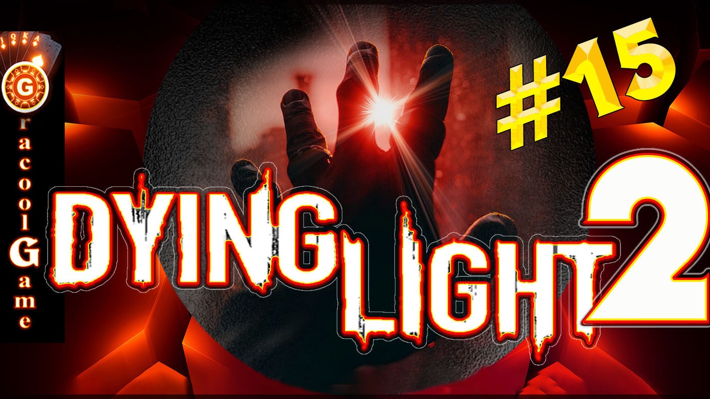 ?Dying Light-2 Stay Human Полковник смотреть онлайн