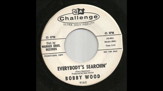 Bobby Wood - Everybody's Searchin' смотреть онлайн
