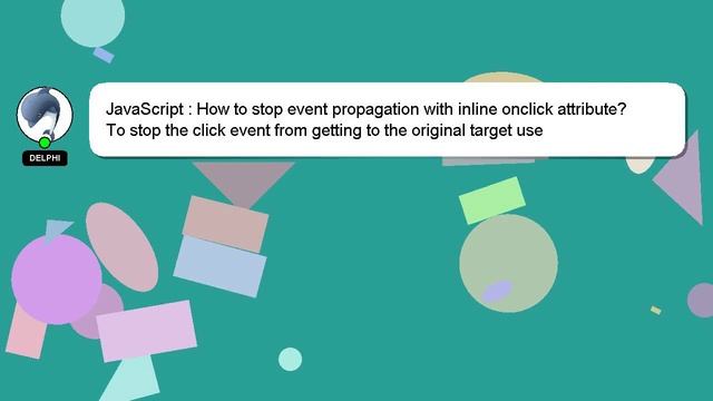 JavaScript : How to stop event propagation with inline onclick attribute? смотреть онлайн