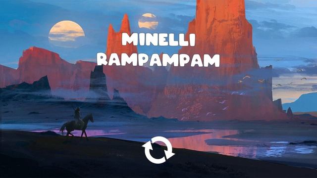 Minelli - Rampampam [1 Hour] смотреть онлайн