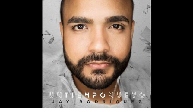 Jay Rodriguez - Te Adoraré смотреть онлайн