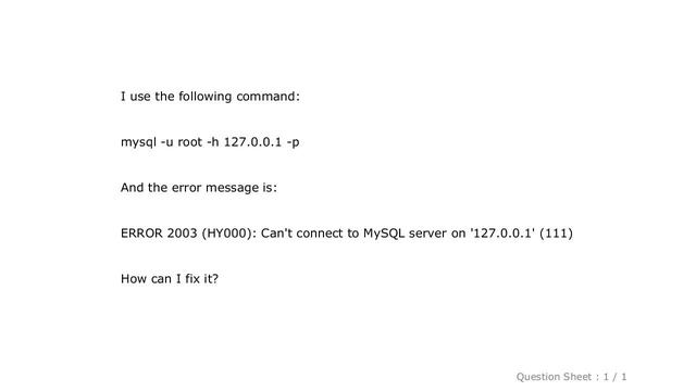 MySQL : ERROR 2003 (HY000): Can't connect to MySQL server on '127.0.0.1' (111) смотреть онлайн