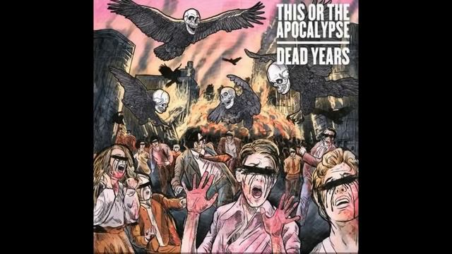 This Or The Apocalypse - A Damn Moment смотреть онлайн