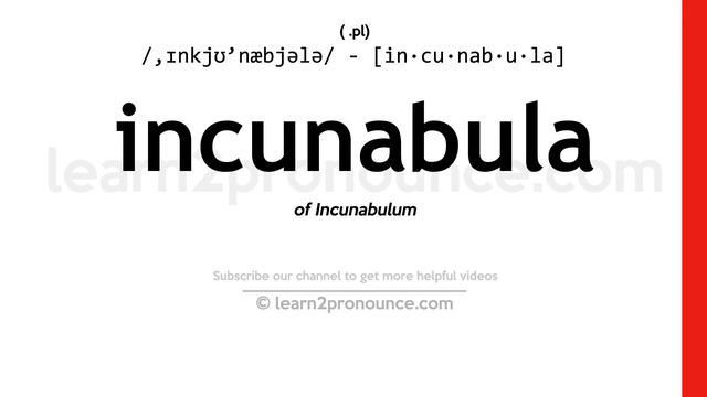 Pronunciation of Incunabula | Definition of Incunabula смотреть онлайн