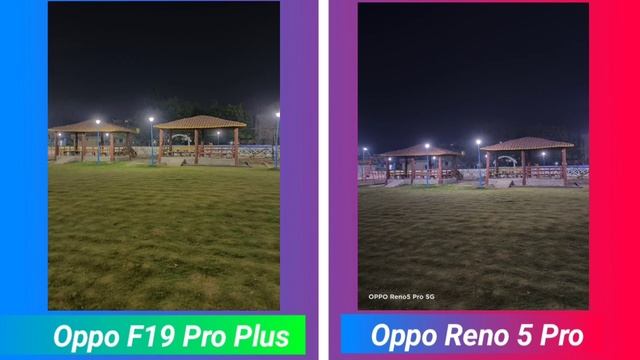Oppo F19 Pro Plus Vs Oppo Reno 5 Pro | Night Mode Test In Details | Who Is Best ? смотреть онлайн