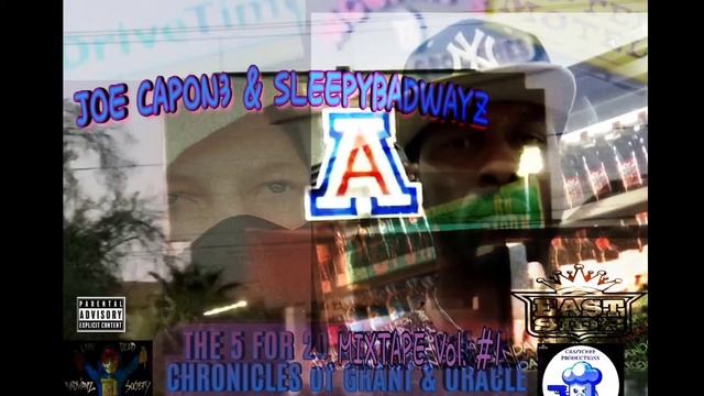 CRAZYCHEFPRODUCTIONS PRESENTS: THE 5 FOR 20 MIXTAPE "CHECC THE GAUGES" JOE CAPONE AND SLEEPYBADWAYZ смотреть онлайн