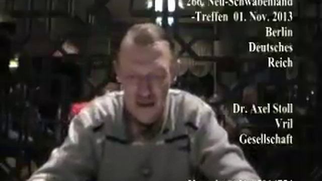 Dr. Stoll Vril-Gesellschaft 266. Neu-Schwabenland-Treffen 01.11.13 1v4