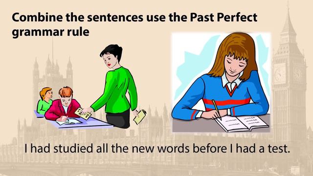 The past perfect tense. Прошедшее совершенное время. Видеоурок по английскому языку 5-6 класс смотреть онлайн