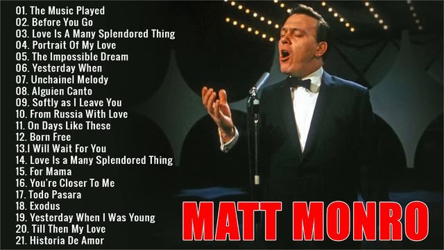 Matt Monro Greatest Hits Collection 2023🥒🥒 Best Matt Monro Songs Of All Time смотреть онлайн