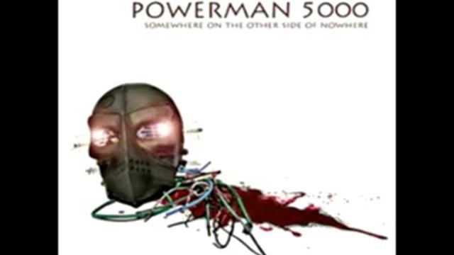 Powerman 5000 - Show Me What You've Got смотреть онлайн