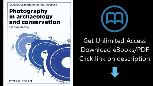 Download Photography in Archaeology and Conservation (Cambridge Manuals in Archaeology) [P.D.F] смотреть онлайн
