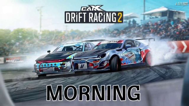 CarX Drift Racing 2 OST - Oskalizator. - Morning In The East Coast