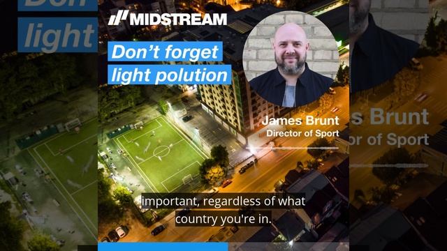 Don't forget Light Pollution - Midstream Lighting смотреть онлайн