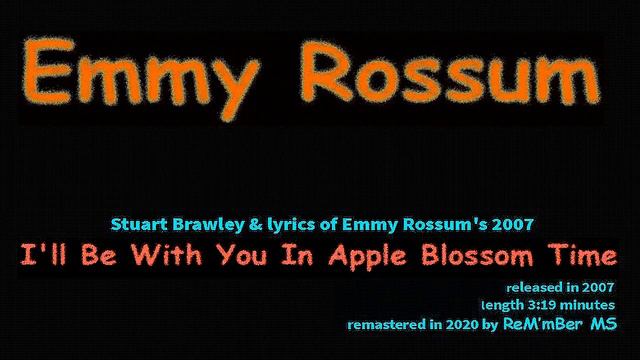 Emmy Rossum-I'll Be With You In Apple Blossom Time смотреть онлайн