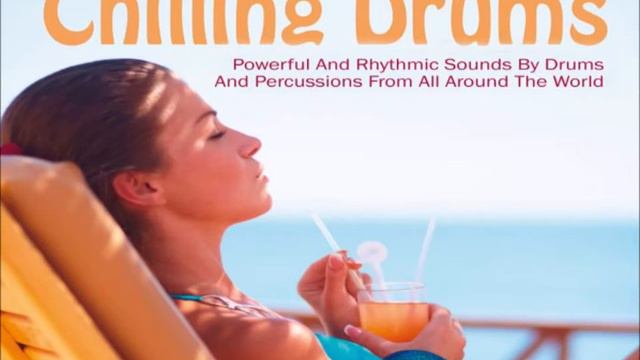 Oliver Scheffner - Chilling Drums (Chillout, Tribal, Newage, World, Instrumental)HD