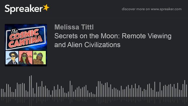 Secrets on the Moon: Remote Viewing and Alien Civilizations (part 4 of 4) смотреть онлайн