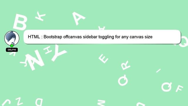HTML : Bootstrap offcanvas sidebar toggling for any canvas size смотреть онлайн