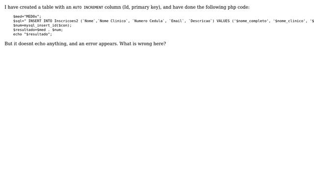 mysql_insert_id not working - cant'echo variable that has mysql_insert_id() смотреть онлайн