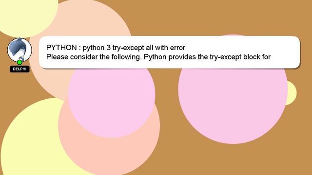 PYTHON : python 3 try-except all with error смотреть онлайн
