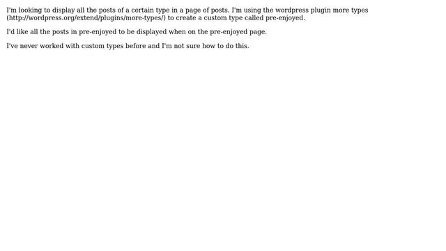 Wordpress: more types plugin - display all post of post type on page смотреть онлайн