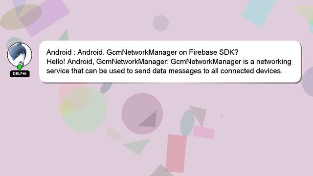 Android : Android. GcmNetworkManager on Firebase SDK? смотреть онлайн